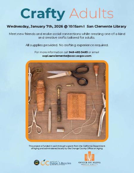 San Clemente Library Crafty Adult Event Flyer on January 7, 2026